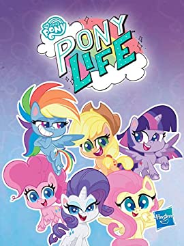 My Little Pony: Pony Life