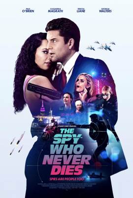 The Spy Who Never Dies