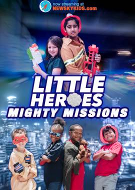 Little Heroes: Mighty Missions