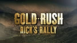 Gold Rush: Rick's Rally