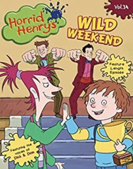 Horrid Henry's Wild Weekend