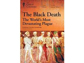 The Black Death: The World's Most Devastating Plague