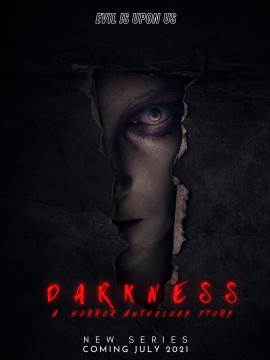 Darkness: A Horror Anthology Story