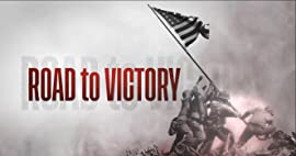 Road to Victory, Iwo Jima