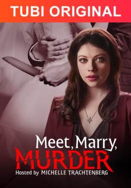 Meet, Marry, Murder Hosted by Michelle Trachtenberg