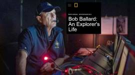 Bob Ballard: An Explorer's Life