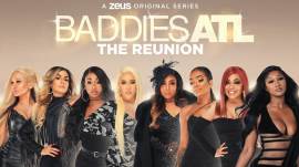 Baddies ATL: The Reunion