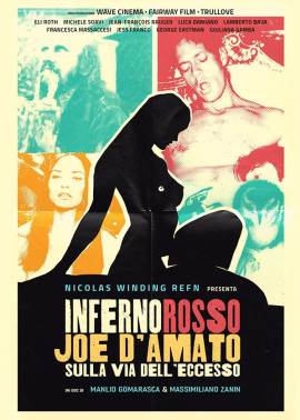 Inferno Rosso: Joe D'Amato on the Road of Excess