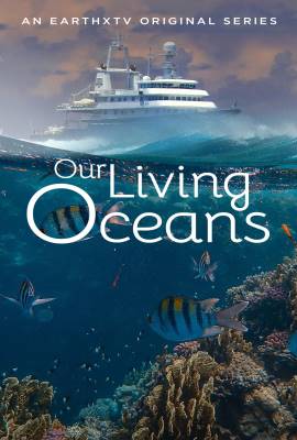 Our Living Oceans