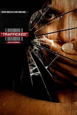 Trafficked