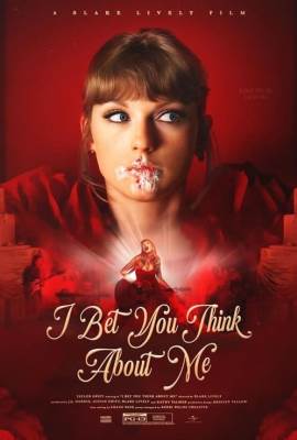 Taylor Swift Feat. Chris Stapleton: I Bet You Think About Me (Taylor's Version)