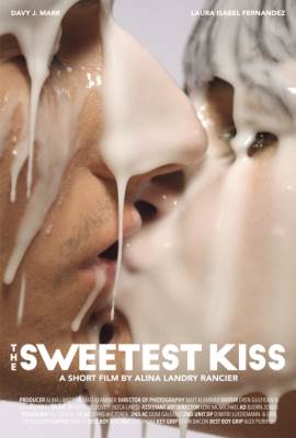 The Sweetest Kiss