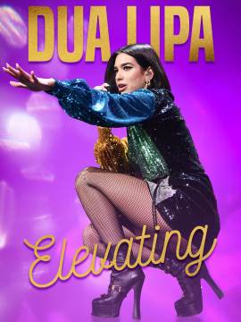 Dua Lipa: Elevating