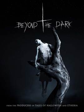 Beyond the Dark