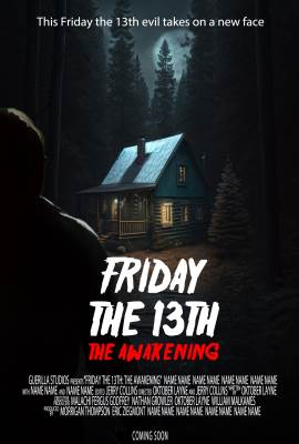 Friday the 13th: The Awakening