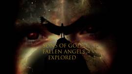 Sons of God: Fallen Angels Explored