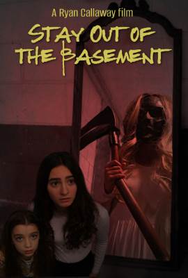 Stay Out of the Basement