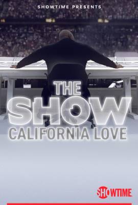 THE SHOW: California Love