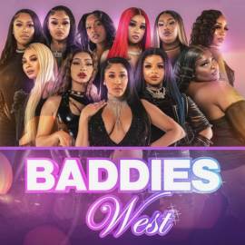 Baddies West