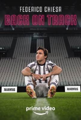 Federico Chiesa - Back on Track