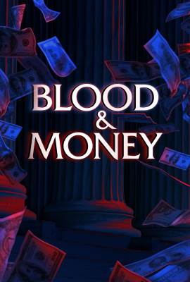 Blood & Money