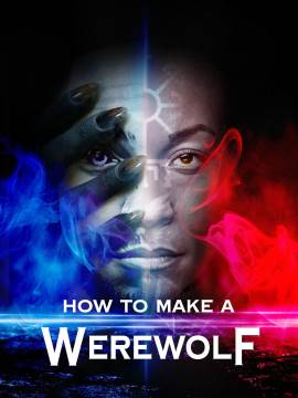 How to Make a Werewolf