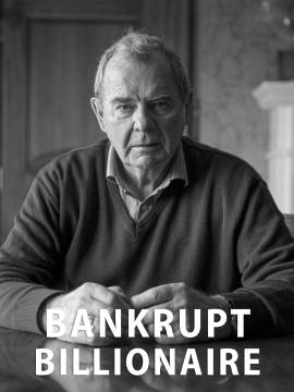 Bankrupt Billionaire