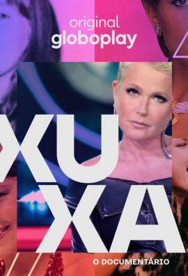 Xuxa, O Documentário