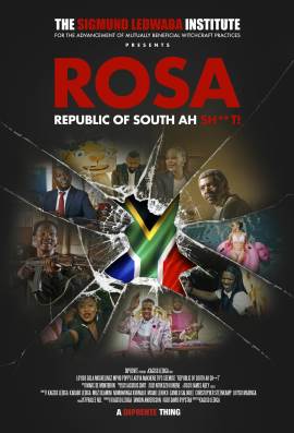 ROSA: Republic of South Ah Sh**t!