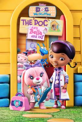 Doc McStuffins: The Doc and Bella Are In!
