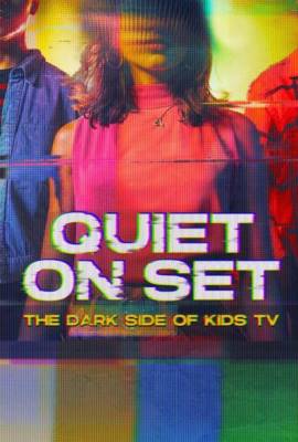 Quiet on Set: The Dark Side of Kids TV