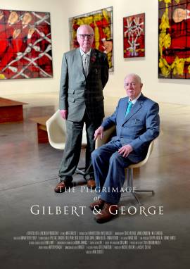 The Pilgrimage of Gilbert and George