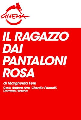 Il ragazzo dai pantaloni rosa