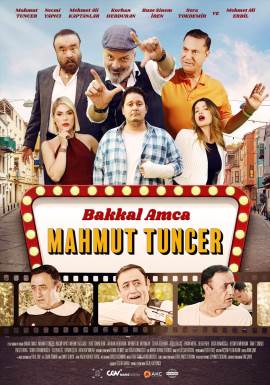 Bakkal Amca: Mahmut Tuncer