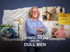 James May and the Dull Men