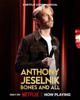 Anthony Jeselnik: Bones and All