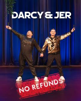 Darcy & Jer: No Refunds